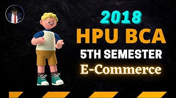 ✅HPU BCA E-Commerce 5th semester Previous Year Question paper 2018 | Hpu bca all Semester #hpubca