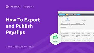 02 Export & Publish Payslips - Singapore Demo Video with Voiceover | Talenox
