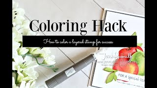 Coloring hack for layered stamps using Stampin Up products with Jenny Hall