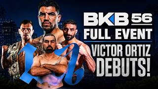BKB 56: Ortiz vs Salcido | Full Event | Bare Knuckle Boxing
