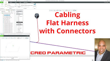 Creo Parametric - Cabling | Flat Harness with Connectors