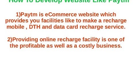 How to develope website like PayTM