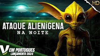 Assistir Ataque Alienígena Na Noite | Lançamento 2024 | Documentário Ufo |  Completo Em Português