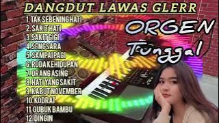 DANGDUT LAWAS ORIGINAL ORGEN TUNGGAL BASS GLERR TAK SEBENING HATI SAKIT HATI SAKIT GIGI