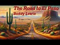 The road to el paso  buddy lewie