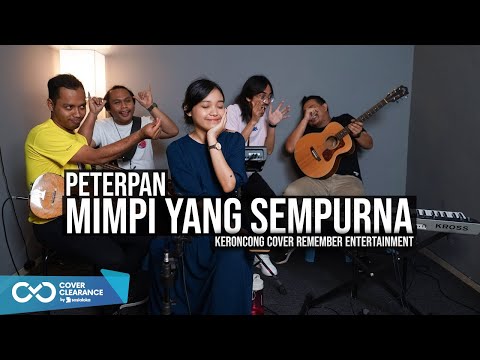 [ KERONCONG ] Peterpan - Mimpi Yang Sempurna cover Remember Entertainment