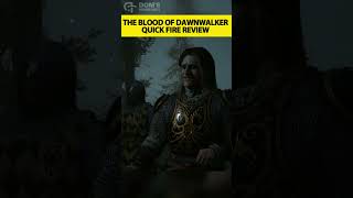 The Blood Of Dawnwalker Quick Fire Review - Could This Be GOTY?