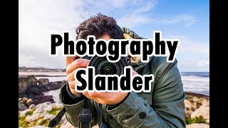 Photography Slander