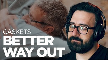 Getting Emotional! | Caskets - Better Way Out | Reaction / Review