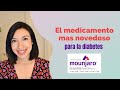 Mounjaro, lo último en DIABETES #tirzepatida