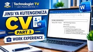 HOW TO CREATE A CV | PART 3 | WORK EXPERIENCE