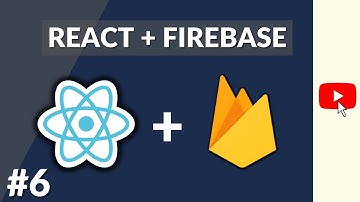 How to set up React with Firebase 2022 - React Series #6