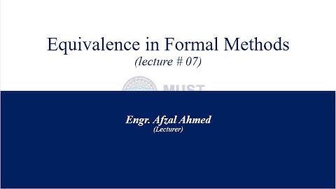 MUST-SE-364 lecture 7 Formal Methods in SE