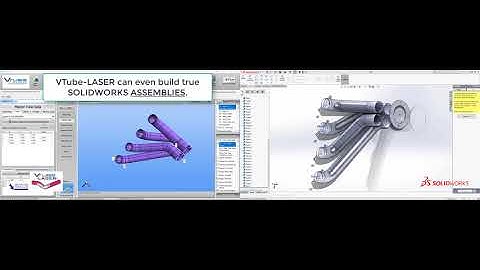 Build Entire Assemblies to SOLIDWORKS with VTube-LASER 2.9.3