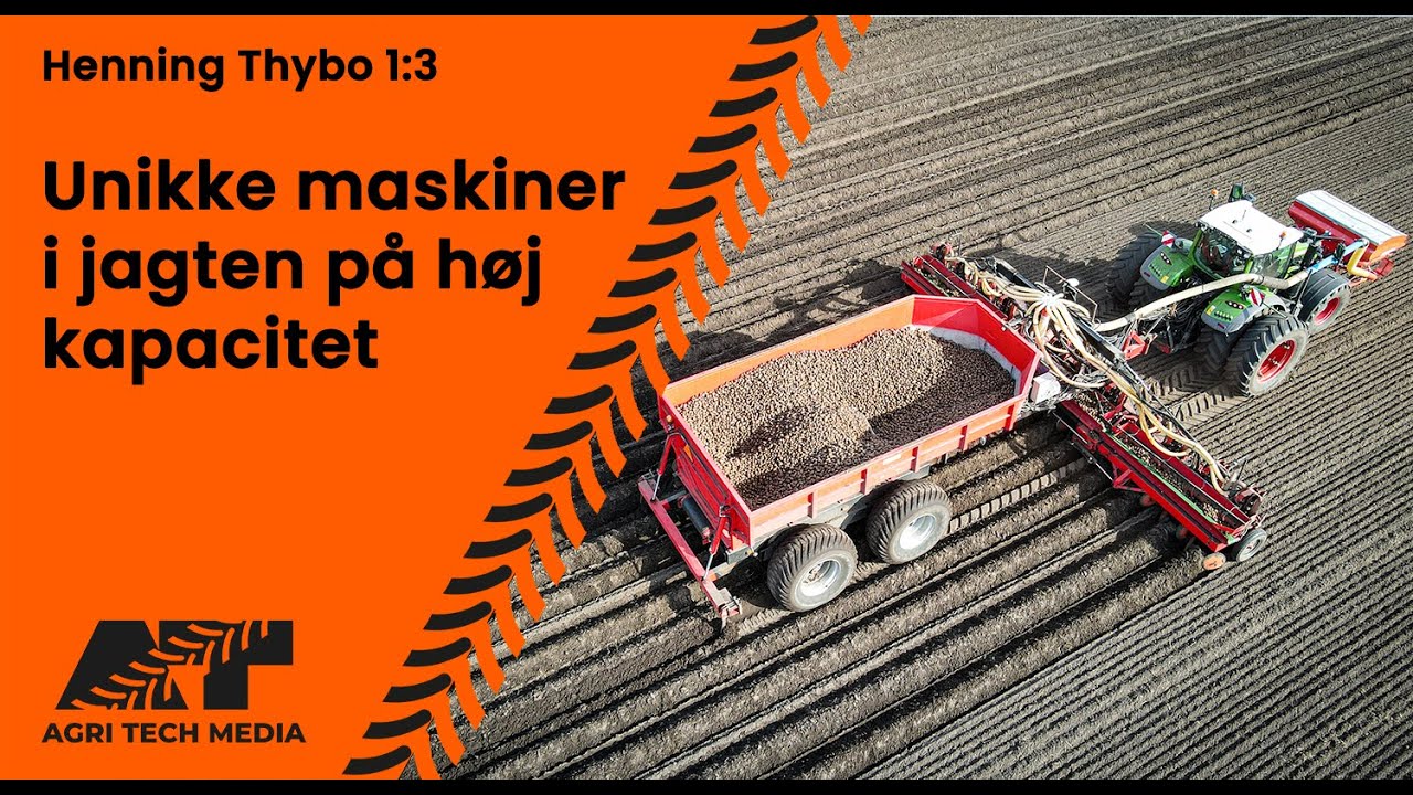 🇩🇰 Henning Thybo 1:3 - Unikke maskiner i jagten på høj kapacitet