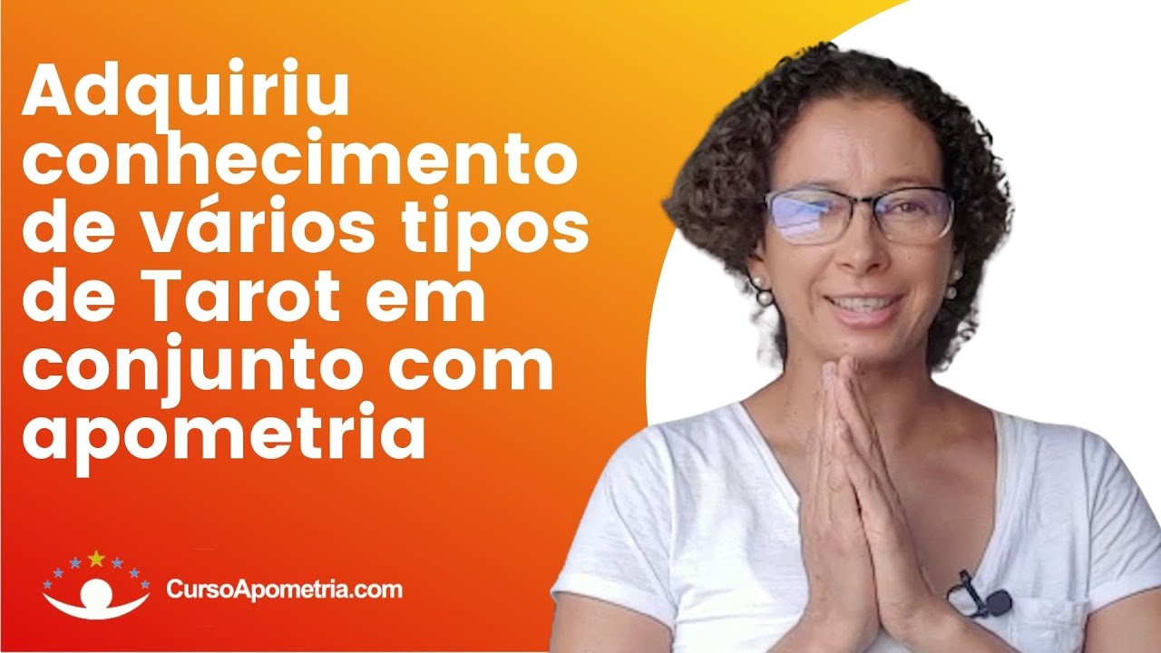 Thumbnail do depoimento: Adquiriu conhecimento de vários tipos de Tarot em conjunto com apometria