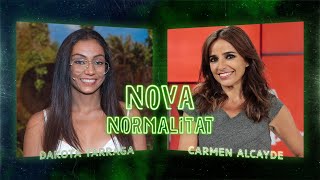 Carmen Alcayde i Dakota Tarraga | NOVA NORMALITAT #21 - 12-03-21