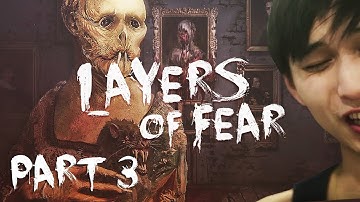 SingSing Layers Of Fear Part 3