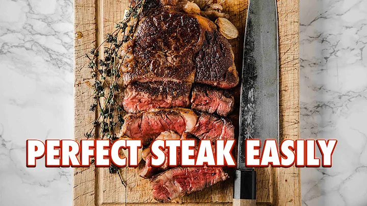 How To Cook A Perfect Steak Every Time