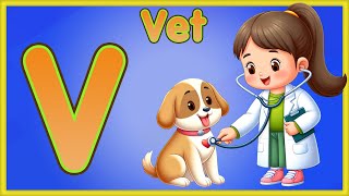 Letter V | Vet, Vegetables, Volcano &amp; Van - Learn the Letter V