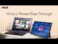 What is Power Pass Through? Boost Your Efficiency with ZenScreen | ASUS SUPPORT