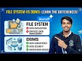 File System vs DBMS | differences drawbacks of File System | BTech DBMS Telugu