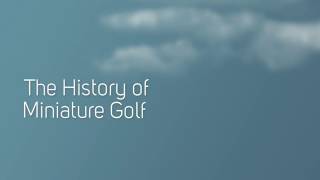 Magic Carpet Golf - The History of Miniature Golf