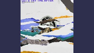 Miniatura de vídeo de "Broken Social Scene - Let's Try The After"