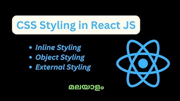CSS Styling in React JS | Inline | Object | External | Easy tutorial | MALAYALAM| #react #jsx #html