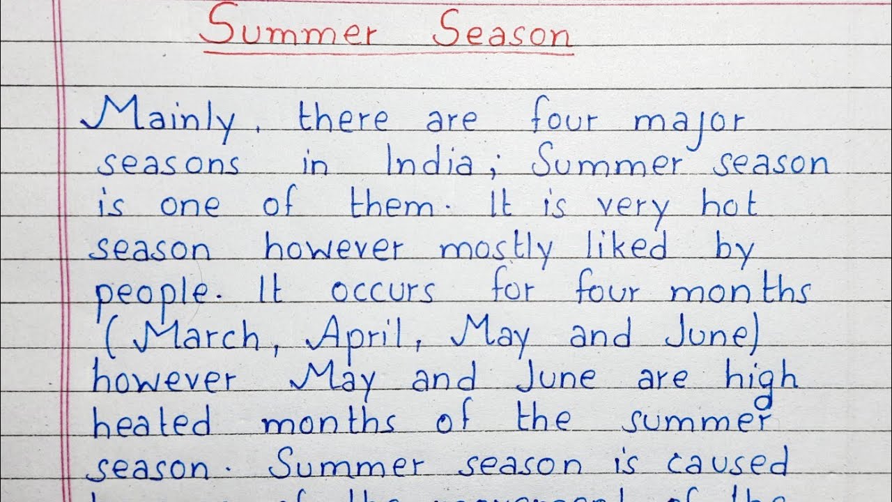 summer season essay in 100 words