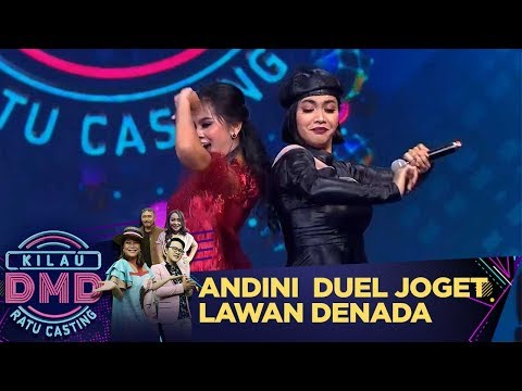 Andini Duel Joget Lawan Denada - Kilau DMD Ratu Casting (27/1)