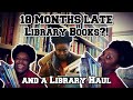 LIBRARY HAUL &amp; Returning 18 Months Late Library Loans 🤡😬