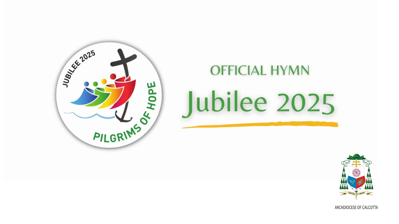HYMN FOR THE JUBILEE YEAR 2025 - Pilgrims of Hope - YouTube