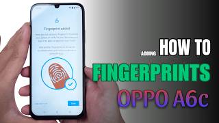 How to enable Fingerprints on Oppo A6c
