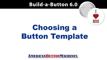 Button Making Templates - Choosing a Template