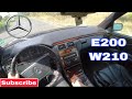 1998 | MERCEDES-BENZ W210 | E200 | POV TEST DRIVE |ASMR