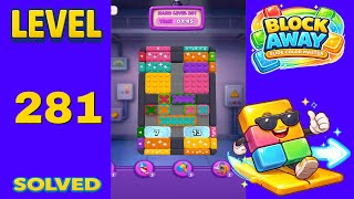 Block Away – Level 281 | Walkthrough Fast & Clean Solution