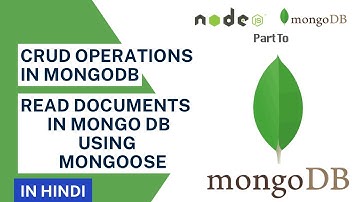 Read Documents in MongoDB using Mongoose in Hindi | MongoDB Tutorial in Hindi #14