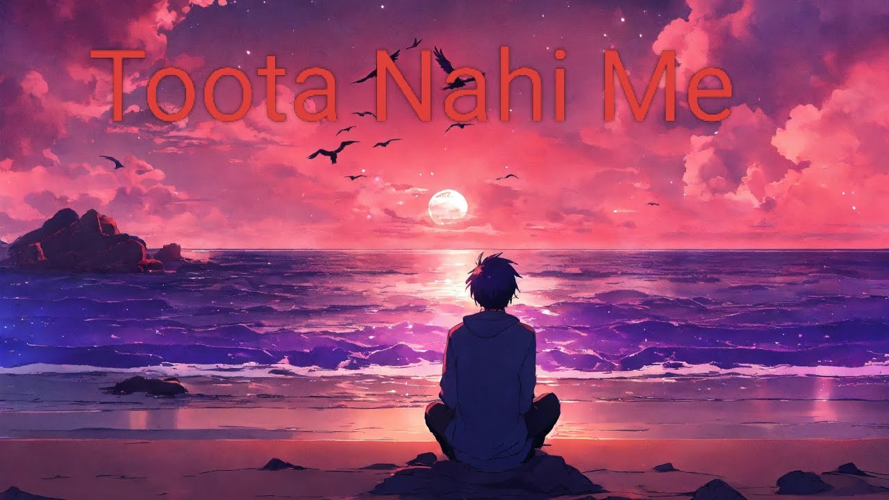 || Toota nahi main || ( official video) | Arnav Vashistha |