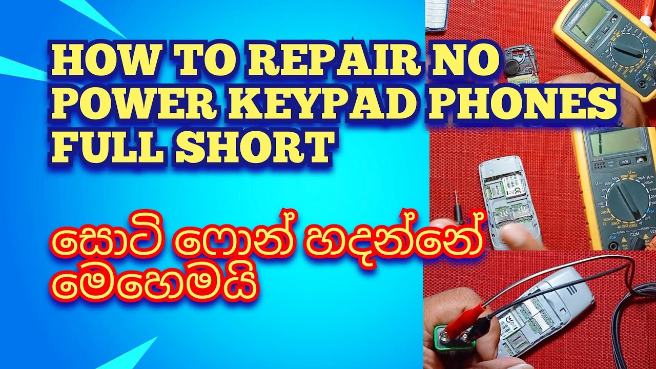 how to repair no power full short keypad phones!full short repair YouTube