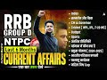 RRB Group D/NTPC Current Affairs 2025 | 6 Months Current Affairs 2025 | Current Affairs 2025