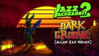 Jazz Jackrabbit 2 - Dark Groove (Allan Zax Remix)