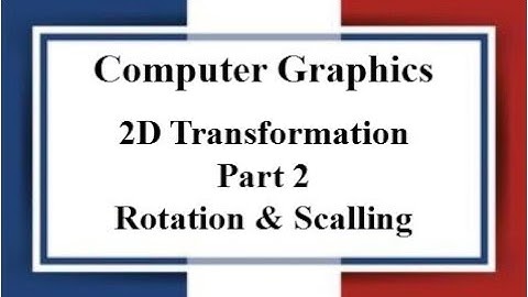 Lec:11| 2D Transformation| Rotation & Scaling Problem Solving | Computer Graphics | Bangla Tutorial