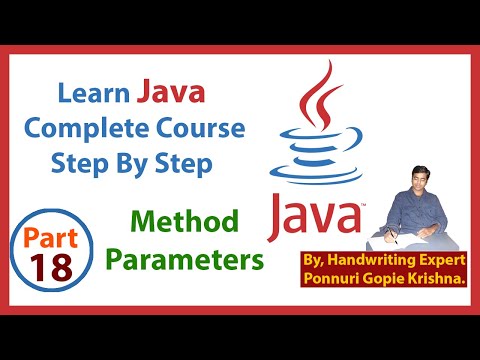 Learn Java Complete Course | Step By Step | Method Parameters | By: Ponnuri Gopie Krishna | Part -18