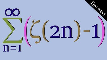 Two ways to solve this Riemann-Zeta sum