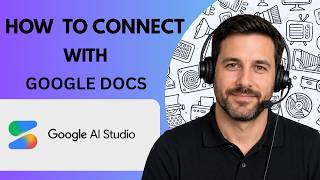 How to Connect Google AI Studio with Google Docs Full Guide 2026