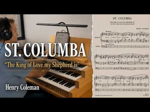 St. Columba – Henry Coleman | A English Hymn Tune Voluntary - YouTube