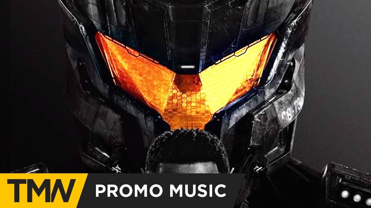 trailer music world Pacific Rim: Uprising - Promo Music | Colossal Trailer Music - Duel Of The TItans