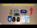 Inside a Pulse Oximeter | What's Inside an Oximeter & How to Open an Oximeter | Explained in Hindi