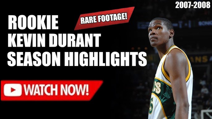 Rookie Kevin Durant Highlights (Sonics) 